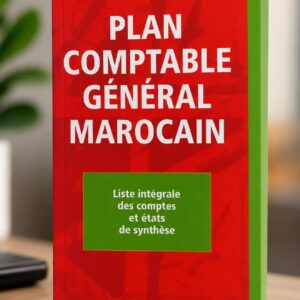 PLAN COMPTABLE GENERAL MAROCAIN